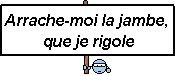 img-53047-1-arrachemoilajambe.gif